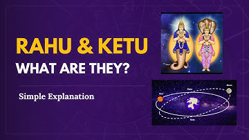What are Rahu and Ketu in under 2 Minutes