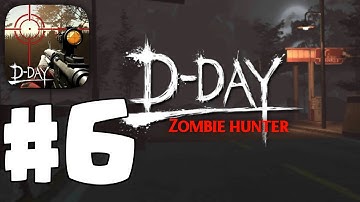Zombie Hunter : D-DAY - Gameplay Walkthrough Part 6 All Levels And Boss Area 2 [Android/iOS]#6