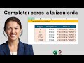 Completar ceros a la izquierda con Excel