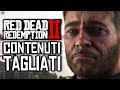 RED DEAD REDEMPTION 2: CONTENUTI RIMOSSI