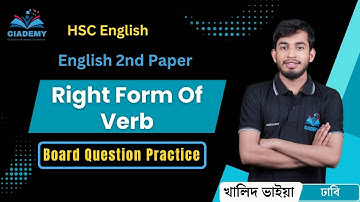 Topic: Board Question Solved (Right Form Of Verb) | HSC English 2nd Paper