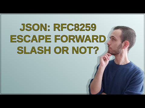 JSON: RFC8259 Escape forward slash or not?