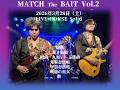 迦楼羅【陰陽座コピーバンド】/ MATCH The BAIT Vol.2_20260328@LIVE HOUSE Solid