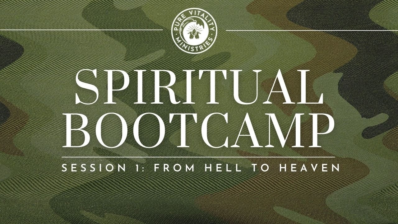 Spiritual Bootcamp | Session 1