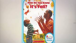 How Do We Know It’s Fall? - by Lisa M. Herrington - Read Aloud