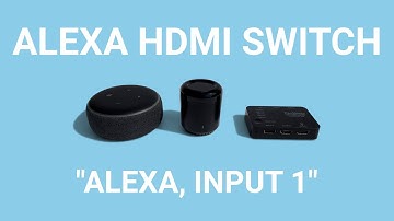 Alexa Controlled HDMI Switch