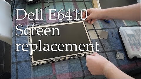 Dell Latitude E6410 Screen replacement and cleaning.