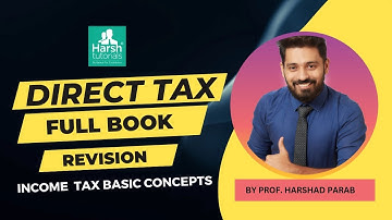 Direct Tax Episode 01 : Income Tax Basic Concepts FOR TYBCOM | TYBMS | TYBFM | SYBAF | SYBBI (22-23)