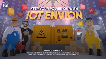 KEEP YOUR POWER ON WITH IOT ENVION