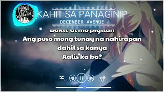 Kahit Sa Panaginip - December Avenue / Lyrics Video