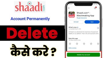 Shaadi.com Account Delete Kaise Kare | How to Delete Shaadi.com Account from Mobile App