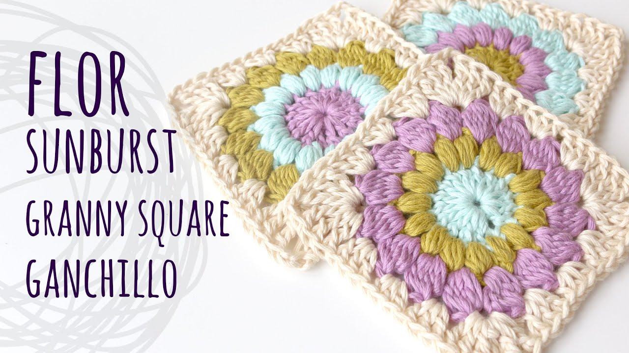 🌻 CÓMO TEJER GRANNY SQUARE FLOR SUNBURST 🌻 Ganchillo | Crochet | Lanas