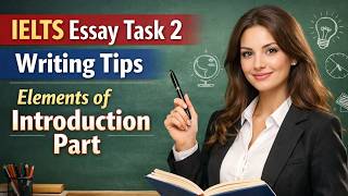 IELTS Essay Task 2 Writing Tips | Elements of Introduction Part | The IELTS Community