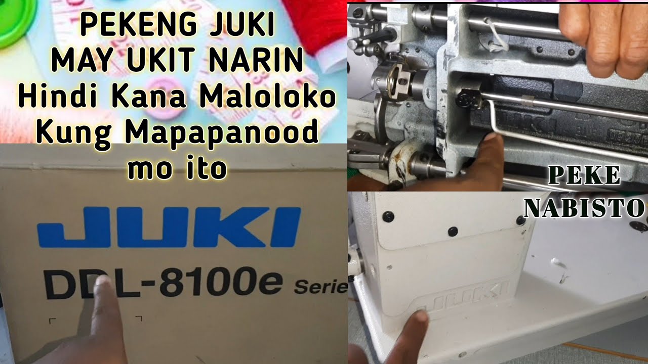 Pekeng Juki Sewing Machine ipakita namin sa Video na ito/May Nagpabili sa Atin ng MAkina sa ilo-ilo