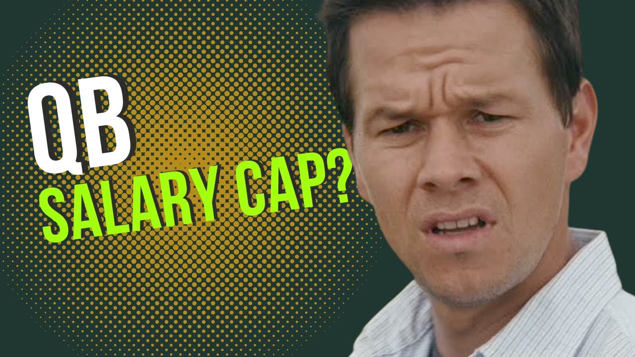 NFL s QB Salary Cap Proposal A Disastrous Idea For The League YouTube nfl-s-qb-salary-cap-proposal-a-disastrous-idea-for-the-league-youtube