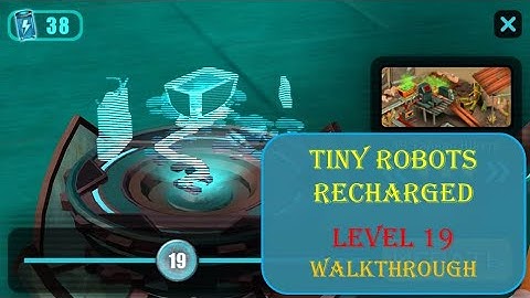 Tiny Robots Recharged level 19 Walkthrough [Snapbreak]
