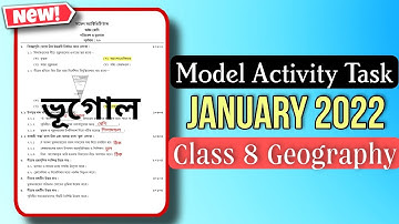 Class 8 Geography Model Activity Task January 2022| WBBSE| Activity Task 2022