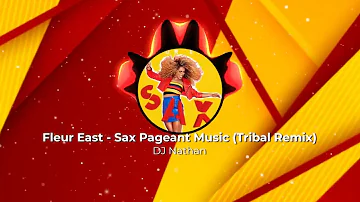 Fleur East Sax (Tribal Remix) Pageant Music