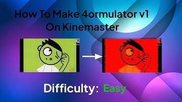 How to make 4ormulator v1 on Kinemaster (Includes Melobytes)