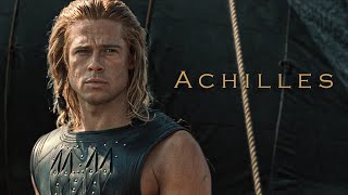 Troy || Achilles