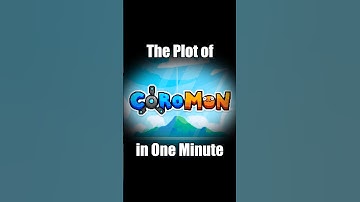De plot van "Coromon" in één minuut