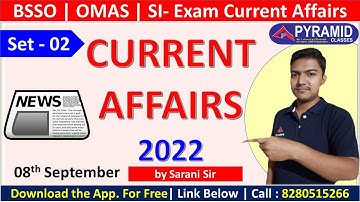 Set 02 | Current Affairs for OSSC BSSO | OMAS | Police SI | Pyramid Classes current affairs
