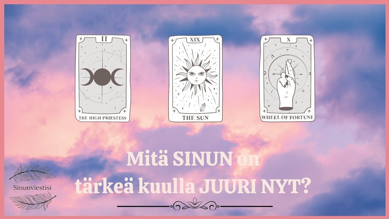 💖 Mitä SINUN on tärkeä kuulla JUURI NYT? 💖 | Ajaton korttinosto | Sinunviestisi 