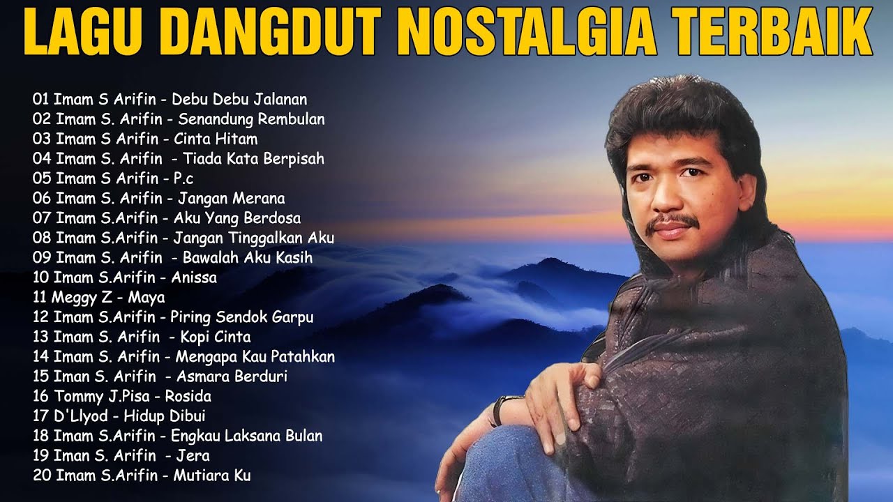 Kumpulan Lagu Dangdut Lawas Terbaik Imam S Arifin 🔆 Lagu Dangdut Nostalgia / Debu Debu Jalanan...