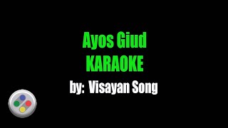 Visayan Song Ayos Giud Karaoke