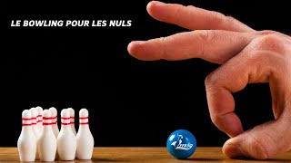 Bowling Pour Les Nuls