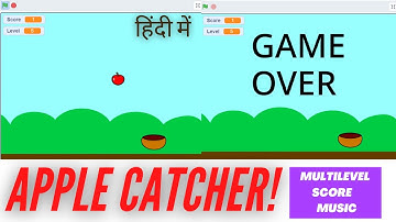 How to make an Apple Catcher Game in Scratch 3.0(Easy beginner) (2021)?
