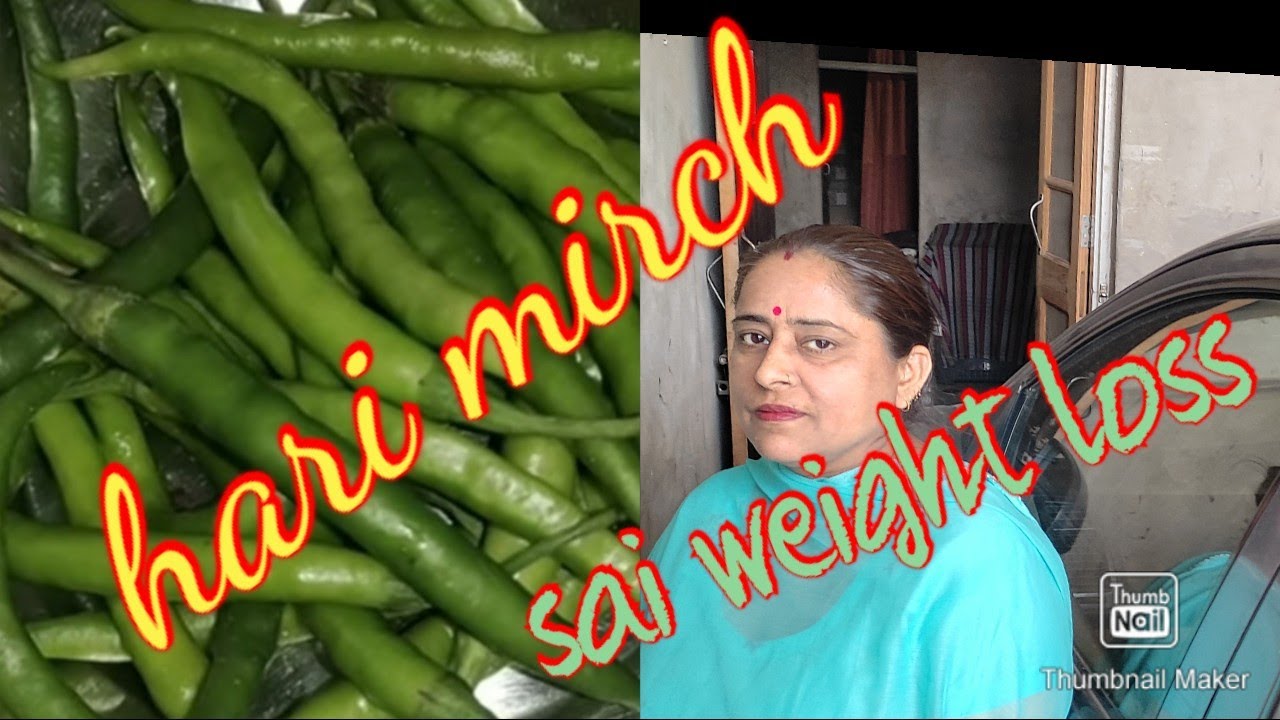 hari mirch khane se weight loss hota hai by s.k creation 🤗 YouTube