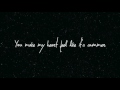 Kodaline - The One (LYRICS)