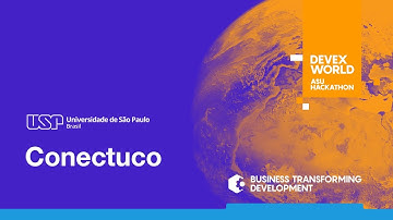 University of São Paulo: Conectuco | ASU Devex World Hackathon
