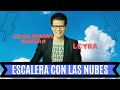 Jesus Adrian Romero Escalera Con Las Nubes-(Video Lyrics)