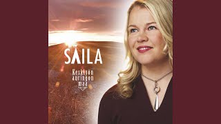 Video thumbnail of "Saila - Kiitä"