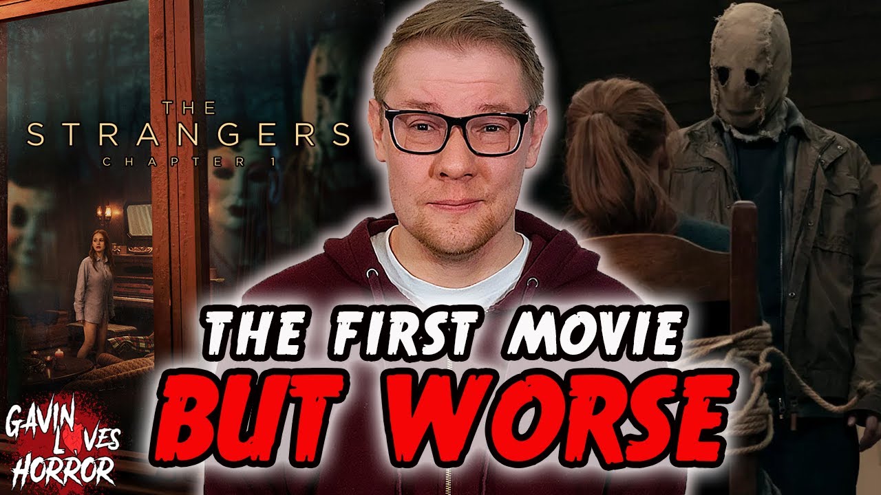 The Strangers Chapter 1 Review | The First Movie But WORSE - YouTube