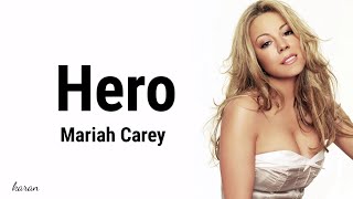 Mariah Carey - Hero (lyrics)