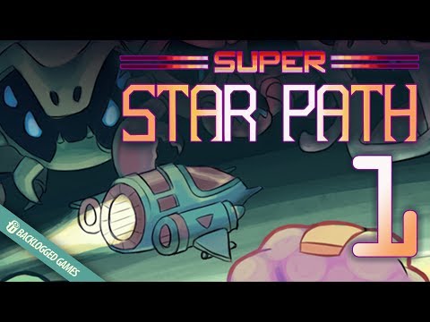 Super Star Path │ Part 1: Gameplay │ Backlogged Games