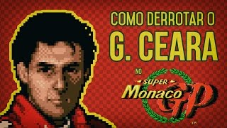 Super Monaco GP - Como derrotar G. Ceara, da Bullets