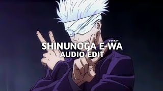 Shinunoga E-Wa - Fujii Kaje Edit Audio