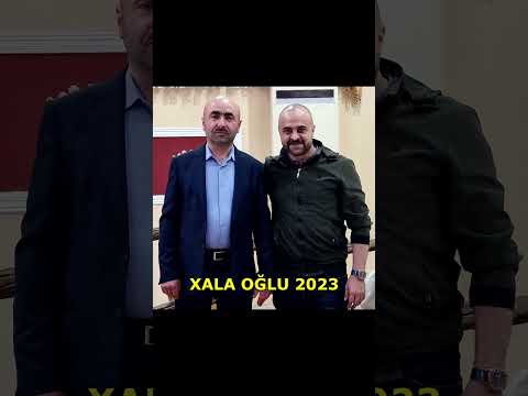 XALA OĞLU 1997-2023