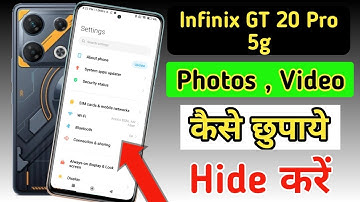Infinix GT 20 Pro 5g me photo aur video hide kaise kare/ photos and videos hide Infinix GT 20 Pro