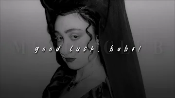 Chappell Roan, Good Luck, Babe! | sped up |