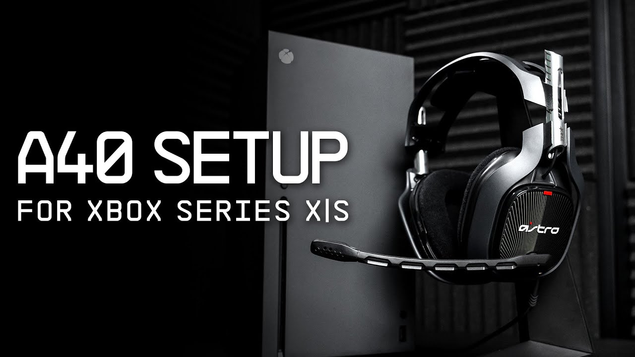 Laatste hardware stropdas ASTRO A40 TR Headset Gen 4 (Standalone) || Xbox Series X|S Setup - YouTube