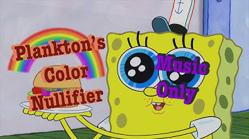 Plankton’s Color Nullifier Music Only