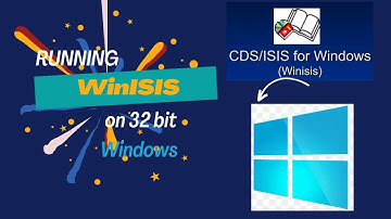 Installing WinISIS on 32  bit Windows  10