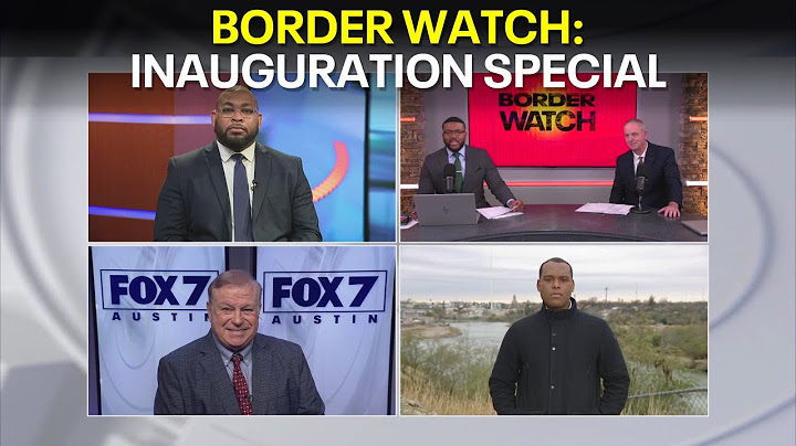 Border Watch: Inauguration Day Special