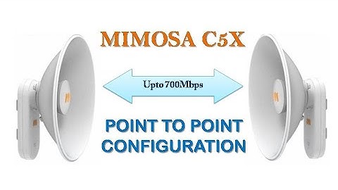 MIMOSA C5x POINT TO POINT COMPLETE CONFIGURATION #POINT TO POINT BRIDGE CONNECTIVITY  #BACKBONE LINK