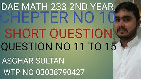 dae math 233 2nd year chapter no 10 short question no 11 to 15